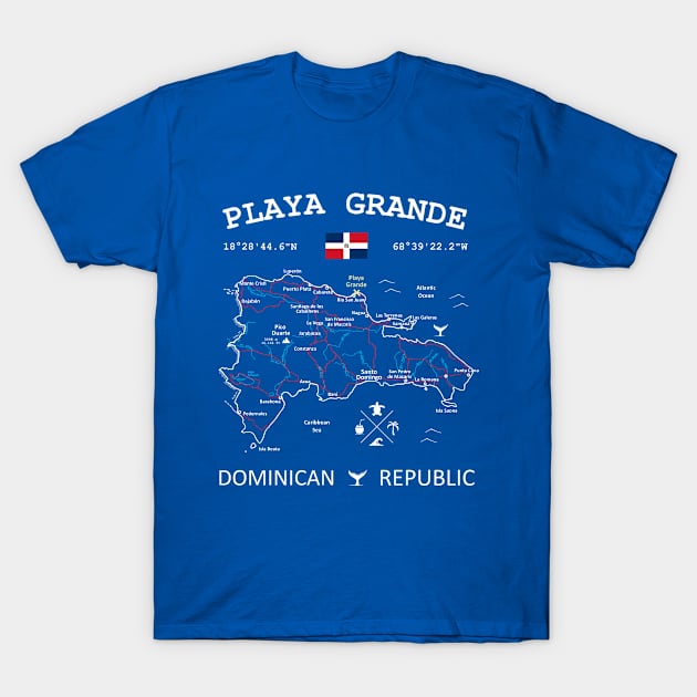 Playa Grande Dominican Republic Flag Travel Map Coordinates GPS T-Shirt by French Salsa